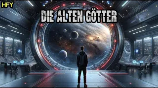 Die Alten Götter | Hörgeschichte | Eine kurze Science-Fiction | Scifi Deutsch