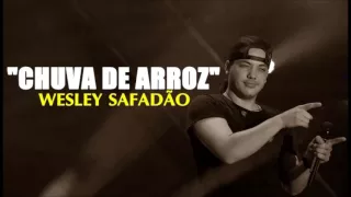 Chuva de Arroz - Wesley Safadão