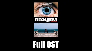 Requiem for a Dream (2000) - Full Official Soundtrack