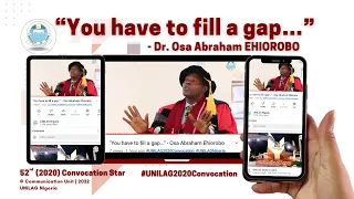 "You have to fill a gap..." - Osa Abraham Ehiorobo