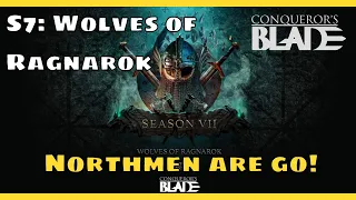 Conqueror's Blade - Season 7 Trailer and Features!