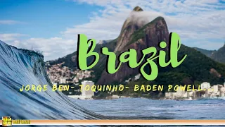 Brazil - Bossa Nova, Samba, Música popular brasileira