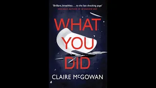 What You Did - Claire McGowan