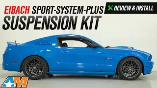 2011-2014 Mustang GT, V6 Eibach Sport-System-Plus Suspension Kit Review & Install