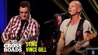 Vince Gill & Sting Perform “Every Breath You Take” | CMT Crossroads