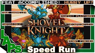Shovel Knight | Plain Jane Speed Run: Hurry UP!, Impossible!, and Various Trophies/Achievements