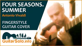 “Four Seasons. Summer”  - Guitar Cover (Fingerstyle)