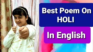 Holi Rhymes in English/Holi Poem in English/Holi Poem/Song/Holi Poem for Kids/Poem On Holi English