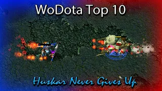 Huskar Never Gives Up DotA - WoDotA Top 10 by Dragonic