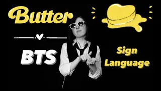 Butter - BTS 방탄소년단 - Sign Language Cover - CC with audio