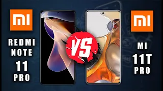 Xiaomi Redmi Note 11 Pro vs Xiaomi 11T Pro