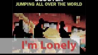 Scooter-I'm Lonley