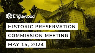 Historic Preservation Commission Meeting 5-15-2024