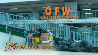 Magpakailanman Teaser Ep. 241: "OFW Homeless in Hong Kong"