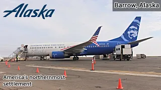 Flying Alaska Airlines in & out of America's northernmost town - Barrow, Alaska