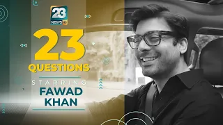 23 Questions With Fawad Khan