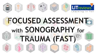 Focused Assessment with Sonography for Trauma (FAST) - Radiology