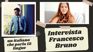 Poliglotta italiano che parla 12 lingue. Intervista con Francesco Bruno. Matrioshka3010