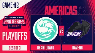 beastcoast vs Ravens Game 2 - BTS Pro Series 14 AM: Playoffs w/ Kmart & ET