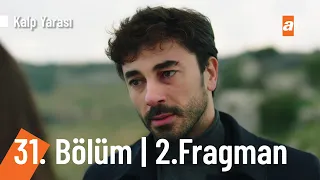 Kalp Yarası 31. Bölüm 2. Fragmanı | Ferit, Ayşe'yi buldu! @KalpYarasiatv