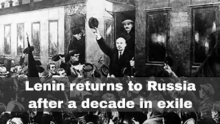16th April 1917: Lenin arrives back in Russia in the sealed train after a decade in exile