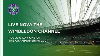 Wimbledon Channel 2021: Day 1