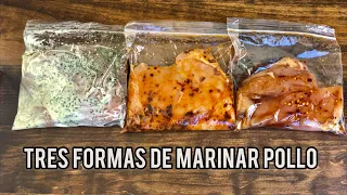MARINADO PARA POLLO - Tres Recetas FÁCILES y con mucho SABOR!