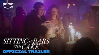 Sitting in Bars with Cake | Official Trailer | Prime Video Malaysia