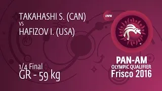 1/4 GR - 59 kg: S. TAKAHASHI (CAN) df. I. HAFIZOV (USA), 14-13