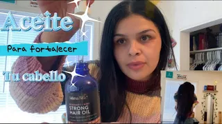 Aceite para fortalecer tu cabello✅crece tu cabello 💕