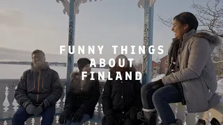 Funny things about Finland