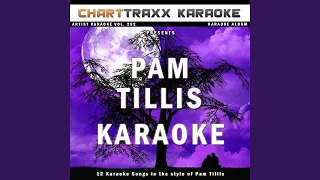 Don't Tell Me What to Do (Karaoke Version In the Style of Pam Tillis)