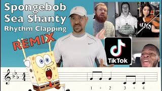 Sea Shanty Remix Spongebob Wellerman Rhythm Clapping with Mr. Gordon - Learn to Read Music!
