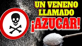 ¡La DROGA MAS PELIGROSA!: así te MATA el AZUCAR | LO que NADIE te CUENTA (AZUCAR=VENENO)