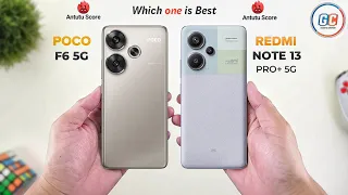 Poco F6 Vs Redmi Note 13 Pro Plus || Full Comparison ⚡ Which one is Best?