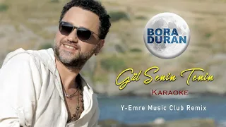 Bora Duran - Gül Senin Tenin (Y-Emre Music Club Remix)