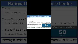I-130 Processing Time at National Benefits Service Center ||  USCIS August Update