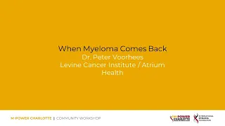 When Myeloma Comes Back