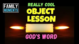 OBJECT LESSON - The Importance of GOD'S WORD