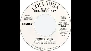 HQ IT'S A BEAUTIFUL DAY - White Bird  BEST VERSION! HIGH FIDELITY AUDIO HQ & LYRICS