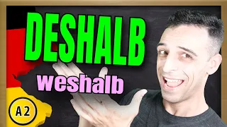 How to use "deshalb" EXPLAINED | Adverb DESHALB erklärt | Learn German A2