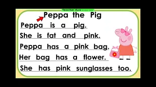 Reading Practice with Teacher Aya | Peppa the Pig