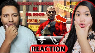 FREDDY KRUEGER IN DA HOOD PART 2 : GTA 5 SKIT | Couple Reacts