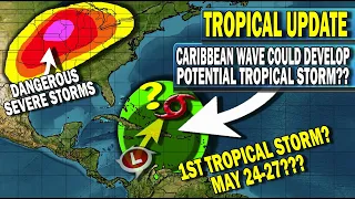 Tropical Update, Caribbean Wave Potential 1st Tropical Storm of Atlantic Hurricane Season?! Severe