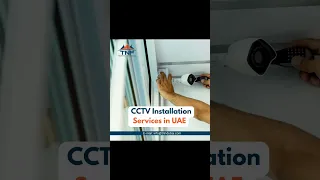 CCTV Installation Services in UAE