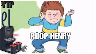 [YTP] POOP HENRY