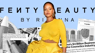 The Rise and Rise of Fenty Beauty by Rihanna