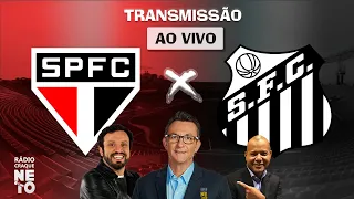 São Paulo x Santos COM SOUZA E LEANDRO G. | AO VIVO | Campeonato Brasileiro 2021 | Rádio Craque Neto