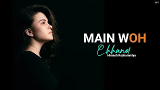 MAIN WOH CHAAND Full Video Song | TERAA SURROOR | Himesh Reshammiya, Farah Karimaee | Pushpendra YT