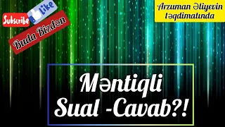 MƏNTİQLİ SUAL CAVABLAR 🤔BUYUR İZLİYİN VƏ CAVABLARI TAPMAĞA ÇALIŞIN #mentiqlisualcavab #maraqlıtest